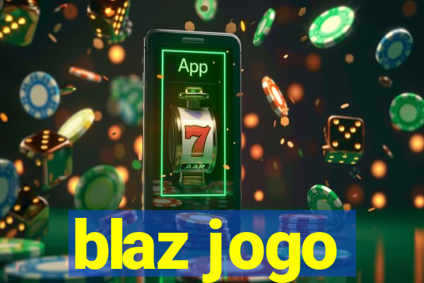 blaz jogo